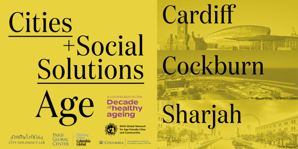 Cities + Social Solutions: Building age-friendly communities with Cockburn, Cardiff, and Sharjah