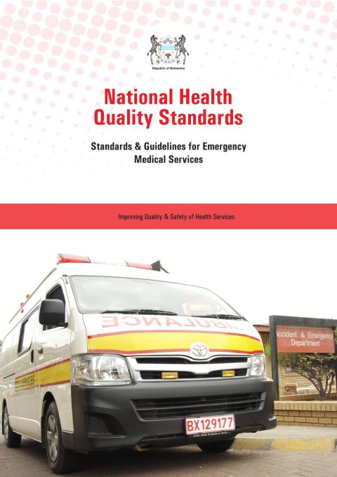 National Health Quality Standards - Standards and guidelines for emergency medical services