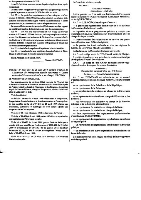 Décret No 2014-395 du 25 juin 2014 portant creation de l'Institution de Prevoyance Sociale denommee "Caisse nationale d'Assurance Maladie", en abrege IPS-CNAM