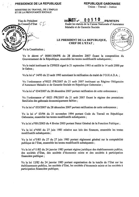 Décret No 00510/PR/MTEPS fixant les statuts de la Caisse Nationale d'Assurance Maladie et de Garantie Sociale 