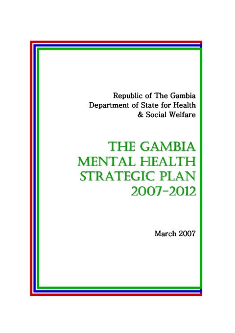 GMB_Gambia_Mental-Health-Strategic-Plan_2007-2012.pdf