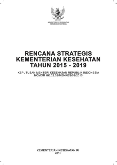 IDN_Indonesia_Rencana-strategis-Kementerian-Kesehatan-Tahun_2015.pdf
