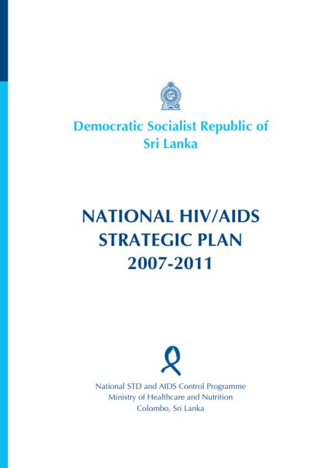 LKA_Sri-Lanka_National-HIV-AIDS-Strategic-Plan_2007.pdf