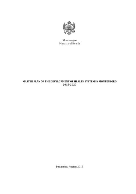 MNE_Montenegro_Master-Plan-of-the-Development-of-Health-System-in_2015-2020.pdf
