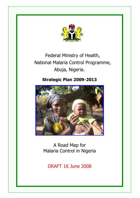 National Malaria Strategic Plan 2009-2013