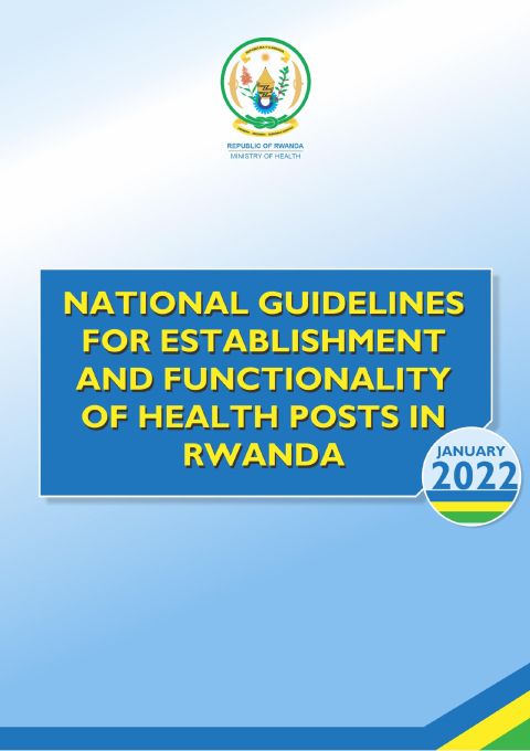 National Guidelines for establishment and functionality of health posts in Rwanda