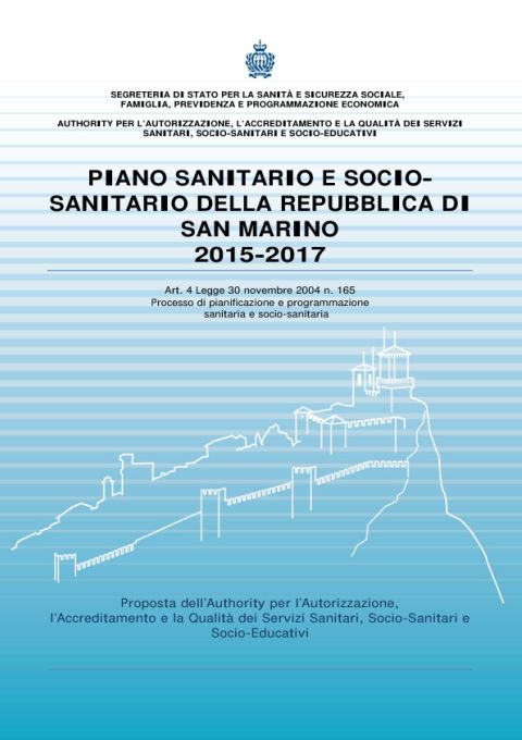 SMR_San-Marino_Piano-Sanitario-E-Sociosanitario-Della-Repubblica-Di-San-Marino_2015.pdf