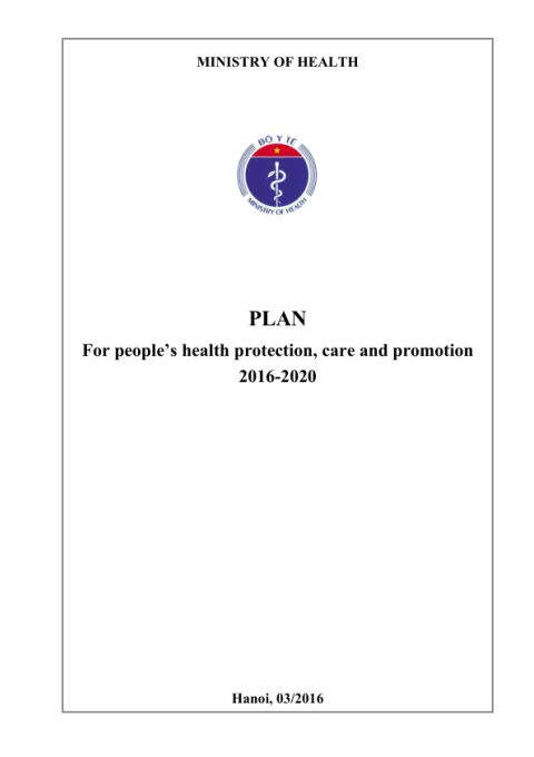 VNM_Viet-Nam_Plan-for-People-039-s-Health-Protection-Care-and-Promotion_2016-2020.pdf
