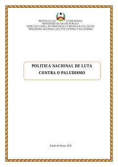 Politica Nacional de Luta contra o Paludismo 2018