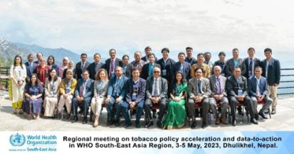 regional meeting on tobacco policy acceleration and data-to-action in WHO South-East Asia Region”