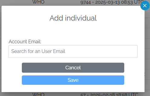 Image showing a pop-up window titled 'Add individual'. The window contains a text field labeled 'Account Email' with placeholder text that reads 'Search for an User Email.' Below the text field, there are two buttons: a grey button labeled 'Cancel' and a blue button labeled 'Save.'